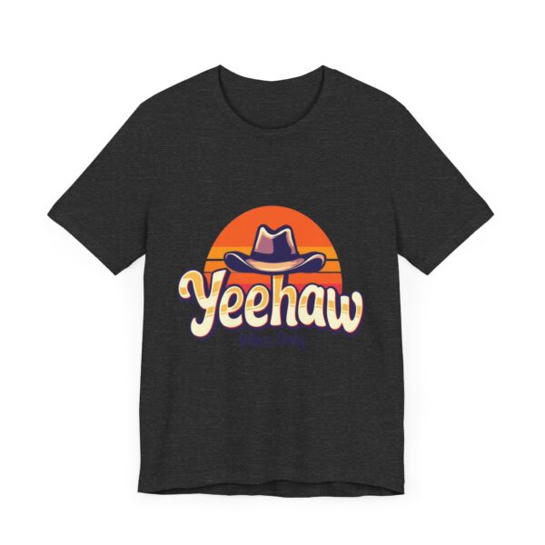 Yeehaw Vibes Only T-Shirt – Retro Cowboy Bliss Graphic with Sunset Stripes - Image 59