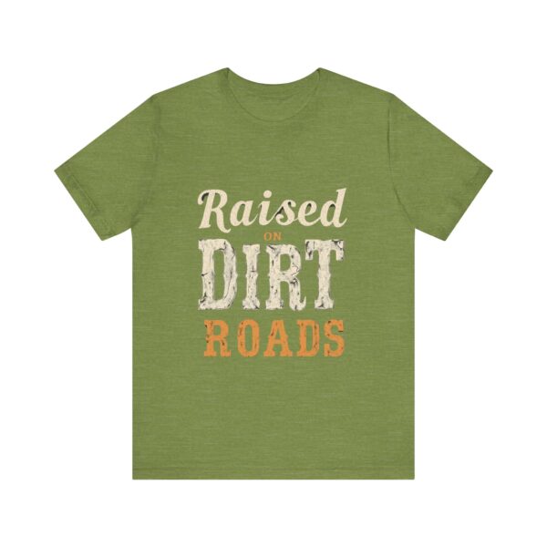 Raised On Dirt Roads T-Shirt – Vintage Country Typography Design - Image 21