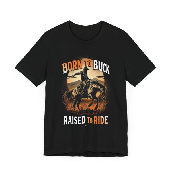 Vintage Bronco Rider T-Shirt - 'Born to Buck, Raised to Ride' Retro Graphic Tee for Horse Lovers and Rodeo Fans — Wester - Image 3