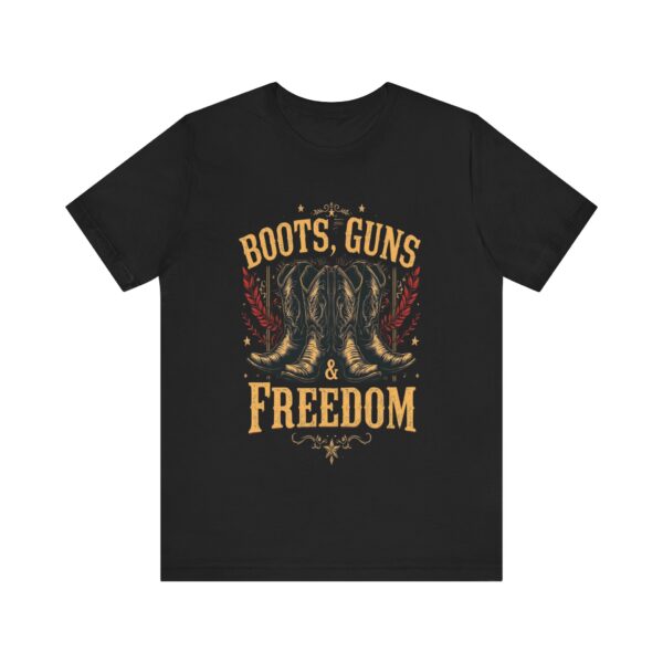 Boots, Guns & Freedom - Cowboy Western T-Shirt Design | Patriotic Country Wear — Western Wear