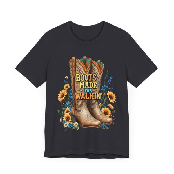 Boots Made for Walkin' T-Shirt – Rustic Cowgirl Boot Design with Country Flair - Image 27