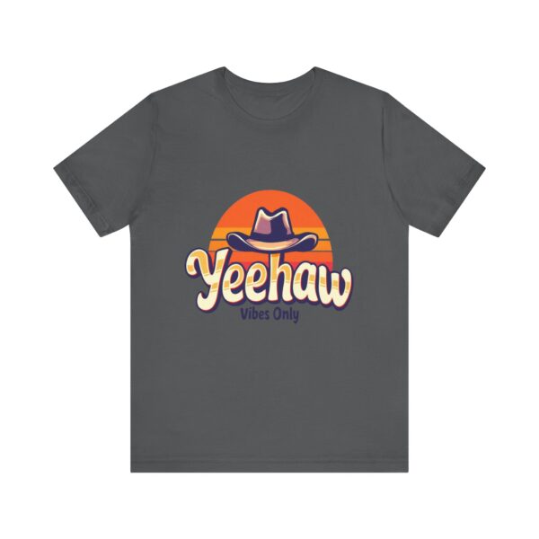 Yeehaw Vibes Only T-Shirt – Retro Cowboy Bliss Graphic with Sunset Stripes - Image 53