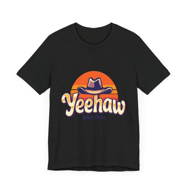 Yeehaw Vibes Only T-Shirt – Retro Cowboy Bliss Graphic with Sunset Stripes - Image 15