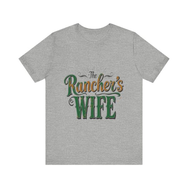 Rancher's Wife T-Shirt – Rustic Typography Design for Strong Country Women - Image 45