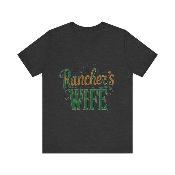 Rancher's Wife T-Shirt – Rustic Typography Design for Strong Country Women - Image 53