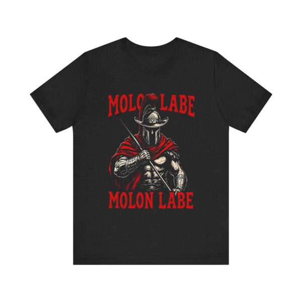 Spartan Cowboy Molon Labe T-Shirt - Bold Warrior Art for Freedom Lovers - Unique - Image 5