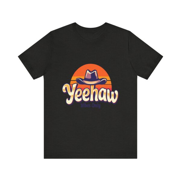 Yeehaw Vibes Only T-Shirt – Retro Cowboy Bliss Graphic with Sunset Stripes - Image 17