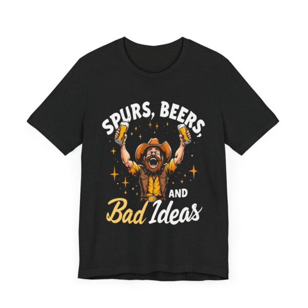 Spurs, Beers, and Bad Ideas T-Shirt – Cowboy Raising Bottle Toast Graphic Tee - Image 7