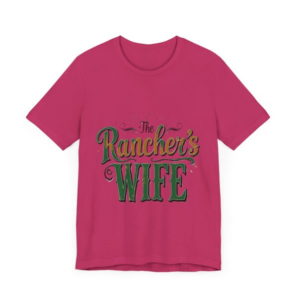 Rancher's Wife T-Shirt – Rustic Typography Design for Strong Country Women - Image 63