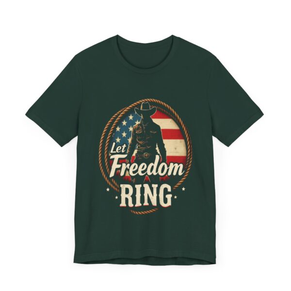 Patriotic Cowboy Vibes T-Shirt – Let Freedom Ring Western Design - Image 35