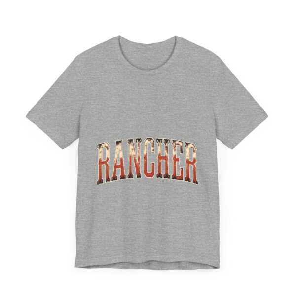 Rancher Legacy T-Shirt – Bold Western Typography for Rural Living Enthusiasts - Image 47