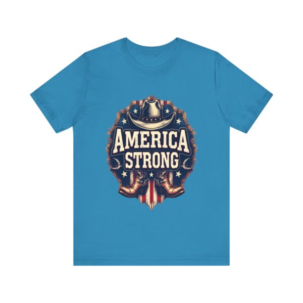 America Strong T-Shirt – Cowboy Pride and Patriotic Spirit Design - Image 41