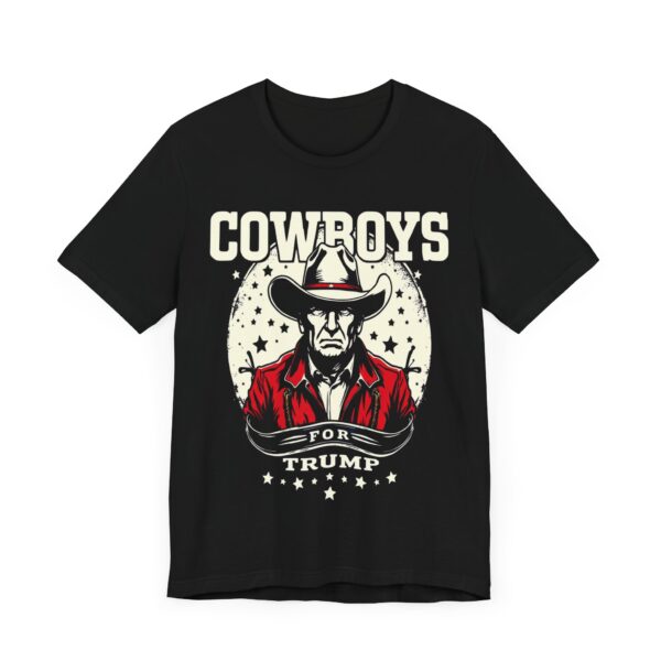 Cowboys for Trump - Western Patriotic T-Shirt, Cowboy Humor Tee, Americana Style Apparel — Western T-Shirt - Image 3