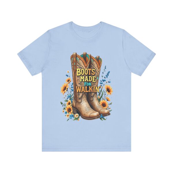 Boots Made for Walkin' T-Shirt – Rustic Cowgirl Boot Design with Country Flair - Image 45