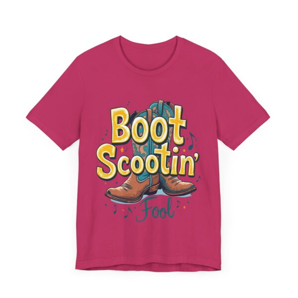 Boot Scootin’ Fool T-Shirt – Playful Country Dance Design with Rustic Charm - Image 63