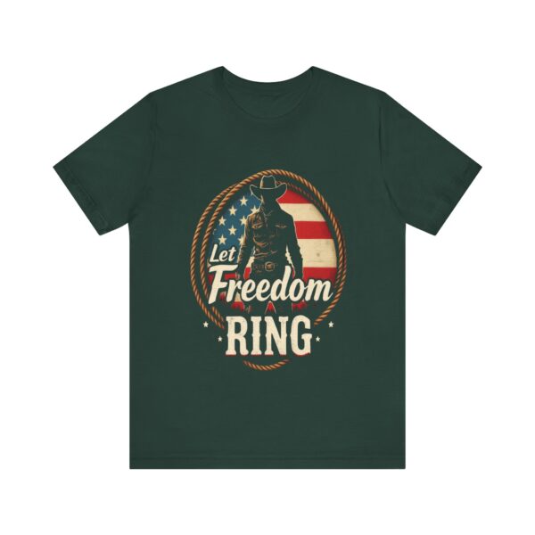 Patriotic Cowboy Vibes T-Shirt – Let Freedom Ring Western Design - Image 33