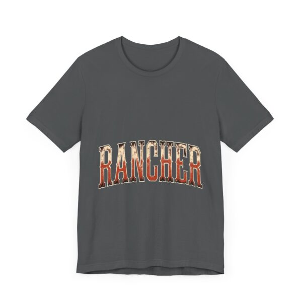 Rancher Legacy T-Shirt – Bold Western Typography for Rural Living Enthusiasts - Image 51