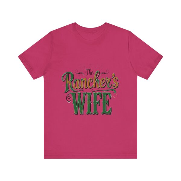 Rancher's Wife T-Shirt – Rustic Typography Design for Strong Country Women - Image 61