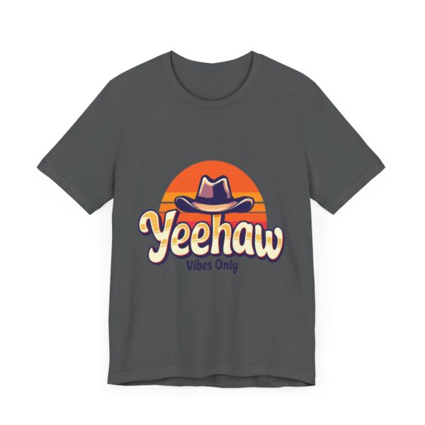 Yeehaw Vibes Only T-Shirt – Retro Cowboy Bliss Graphic with Sunset Stripes - Image 55