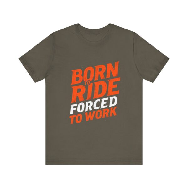 Born to Ride Forced to Work T-Shirt – Western Cowboy Graphic for Rodeo Fans - Image 25