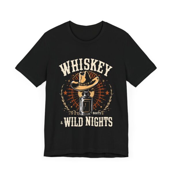 Whiskey, Boots & Wild Nights Cowboy Graphic T-Shirt - Rustic Western Flair - Image 3