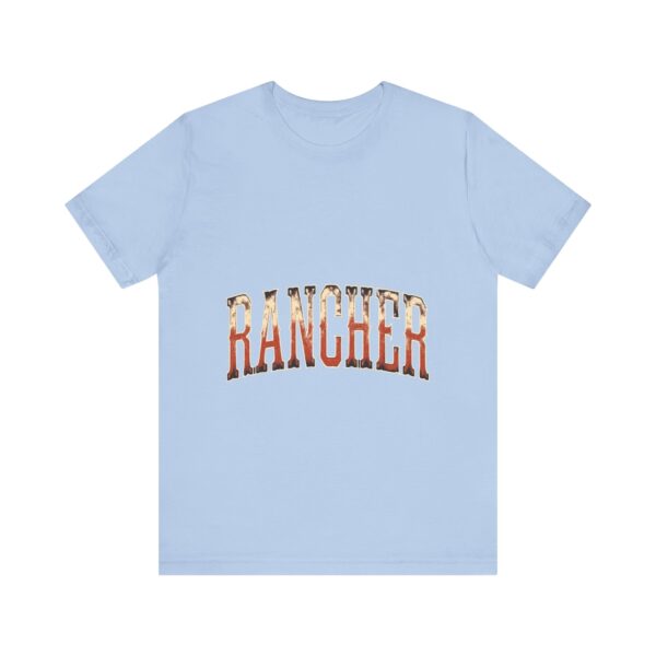 Rancher Legacy T-Shirt – Bold Western Typography for Rural Living Enthusiasts - Image 41