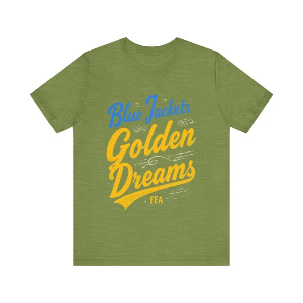 Blue Jackets Golden Dreams FFA T-Shirt – Motivational Typography for Agricultural Leaders - Image 21