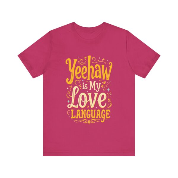 Yeehaw is My Love Language T-Shirt – Western Cowboy Graphic with Country Charm