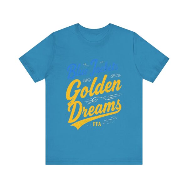 Blue Jackets Golden Dreams FFA T-Shirt – Motivational Typography for Agricultural Leaders - Image 41