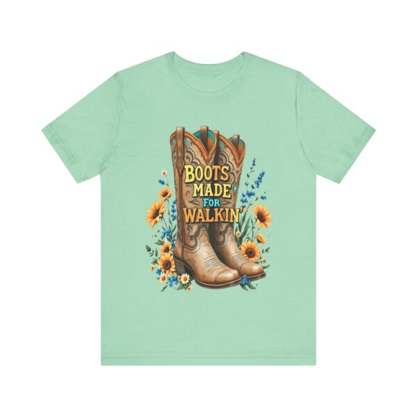 Boots Made for Walkin' T-Shirt – Rustic Cowgirl Boot Design with Country Flair - Image 29