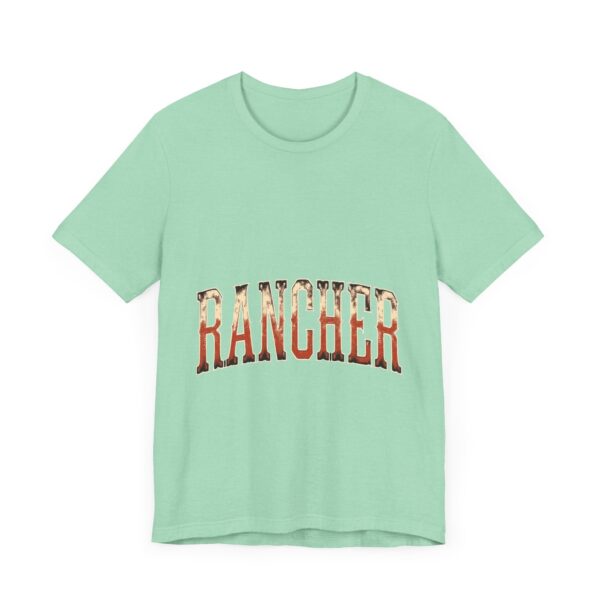 Rancher Legacy T-Shirt – Bold Western Typography for Rural Living Enthusiasts - Image 27