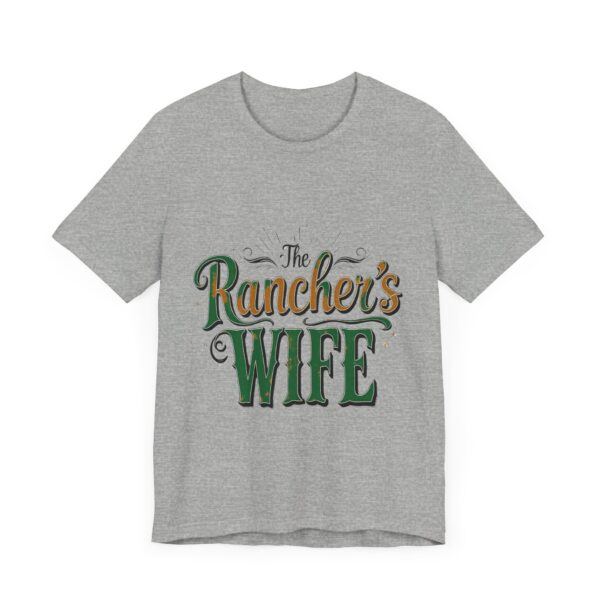 Rancher's Wife T-Shirt – Rustic Typography Design for Strong Country Women - Image 47