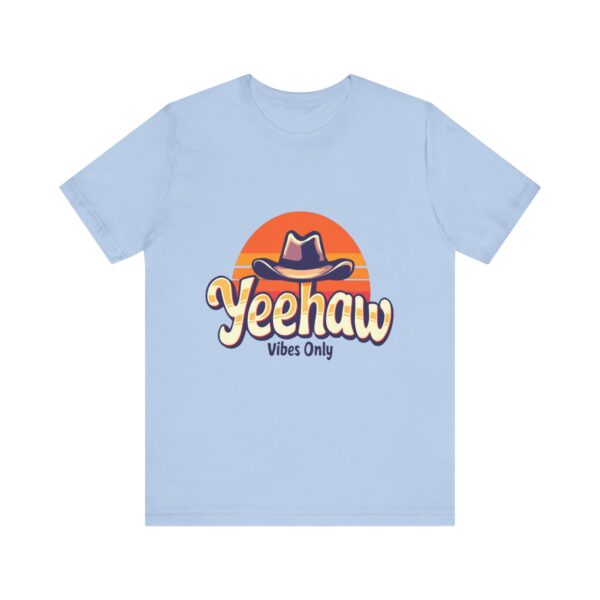 Yeehaw Vibes Only T-Shirt – Retro Cowboy Bliss Graphic with Sunset Stripes - Image 45