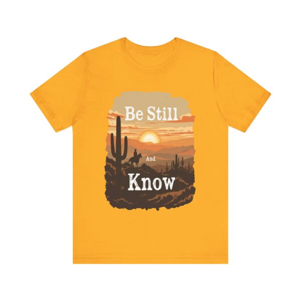 Be Still and Know T-Shirt – Cowboy Serenity Design for Faith and Western Lifestyle - Image 13