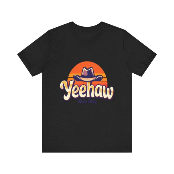 Yeehaw Vibes Only T-Shirt – Retro Cowboy Bliss Graphic with Sunset Stripes - Image 13