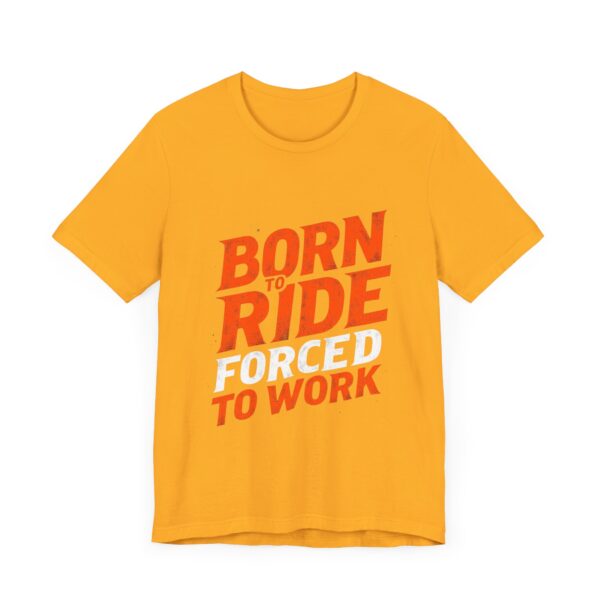 Born to Ride Forced to Work T-Shirt – Western Cowboy Graphic for Rodeo Fans - Image 15