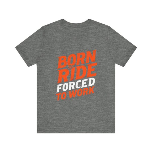 Born to Ride Forced to Work T-Shirt – Western Cowboy Graphic for Rodeo Fans - Image 5