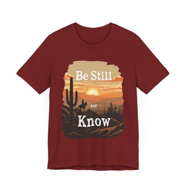 Be Still and Know T-Shirt – Cowboy Serenity Design for Faith and Western Lifestyle - Image 67