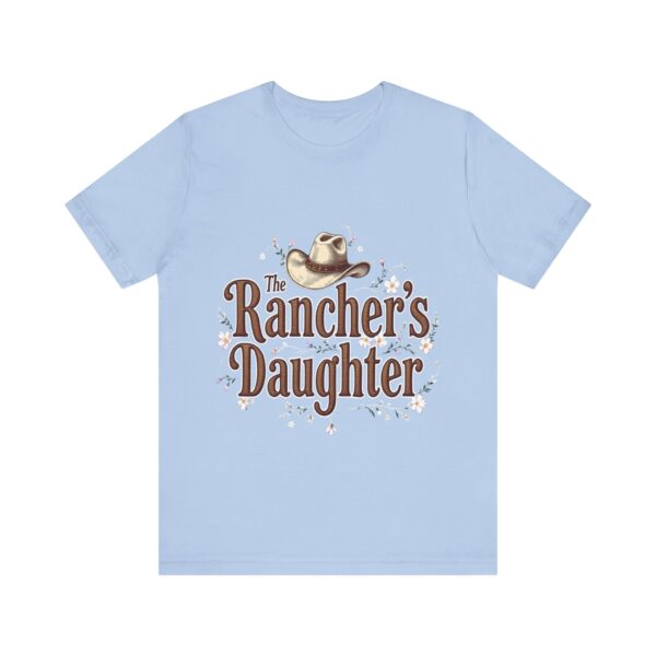 The Rancher's Daughter T-Shirt – Elegant Cowgirl Typography with Western Flair