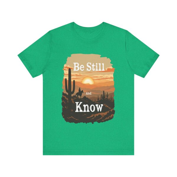 Be Still and Know T-Shirt – Cowboy Serenity Design for Faith and Western Lifestyle - Image 33