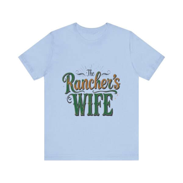 Rancher's Wife T-Shirt – Rustic Typography Design for Strong Country Women - Image 41