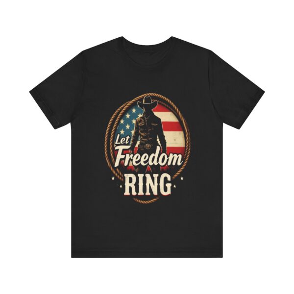 Patriotic Cowboy Vibes T-Shirt – Let Freedom Ring Western Design