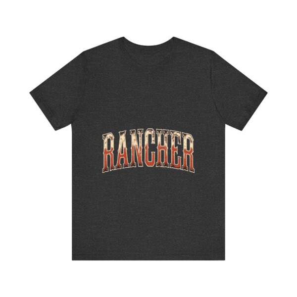 Rancher Legacy T-Shirt – Bold Western Typography for Rural Living Enthusiasts - Image 53