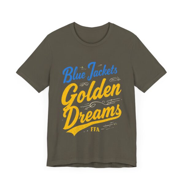 Blue Jackets Golden Dreams FFA T-Shirt – Motivational Typography for Agricultural Leaders - Image 27