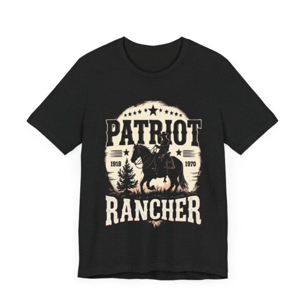 Patriot Rancher T-Shirt - Western Cowboy Graphic Tee for Proud Ranchers & Country Lovers - Image 7