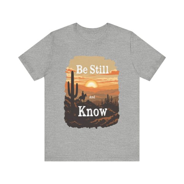 Be Still and Know T-Shirt – Cowboy Serenity Design for Faith and Western Lifestyle - Image 49