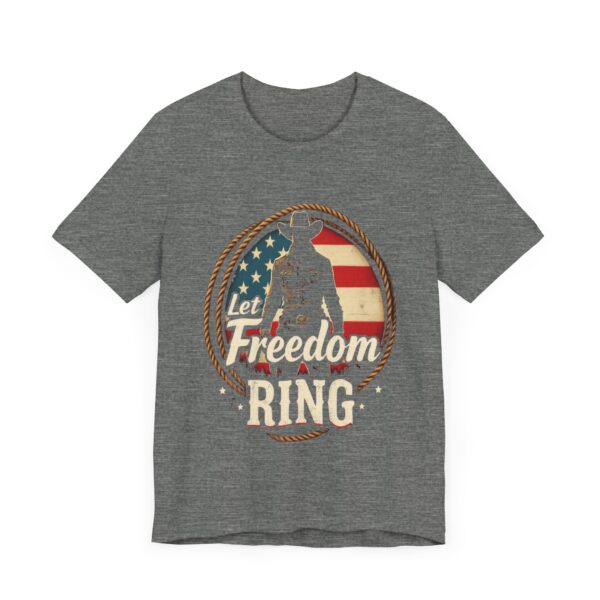 Patriotic Cowboy Vibes T-Shirt – Let Freedom Ring Western Design - Image 7