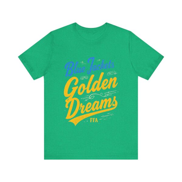 Blue Jackets Golden Dreams FFA T-Shirt – Motivational Typography for Agricultural Leaders - Image 33