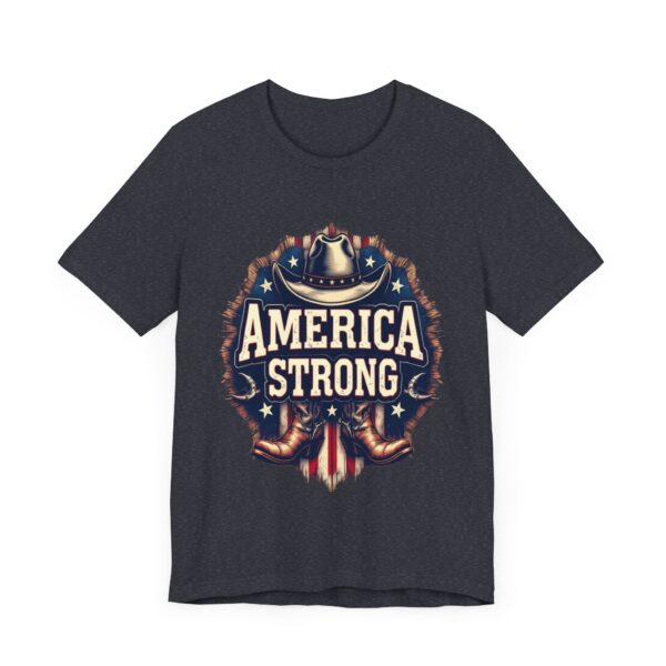 America Strong T-Shirt – Cowboy Pride and Patriotic Spirit Design - Image 63