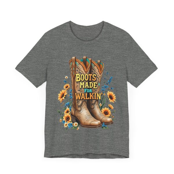 Boots Made for Walkin' T-Shirt – Rustic Cowgirl Boot Design with Country Flair - Image 7